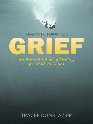 cover image of Transformative Grief